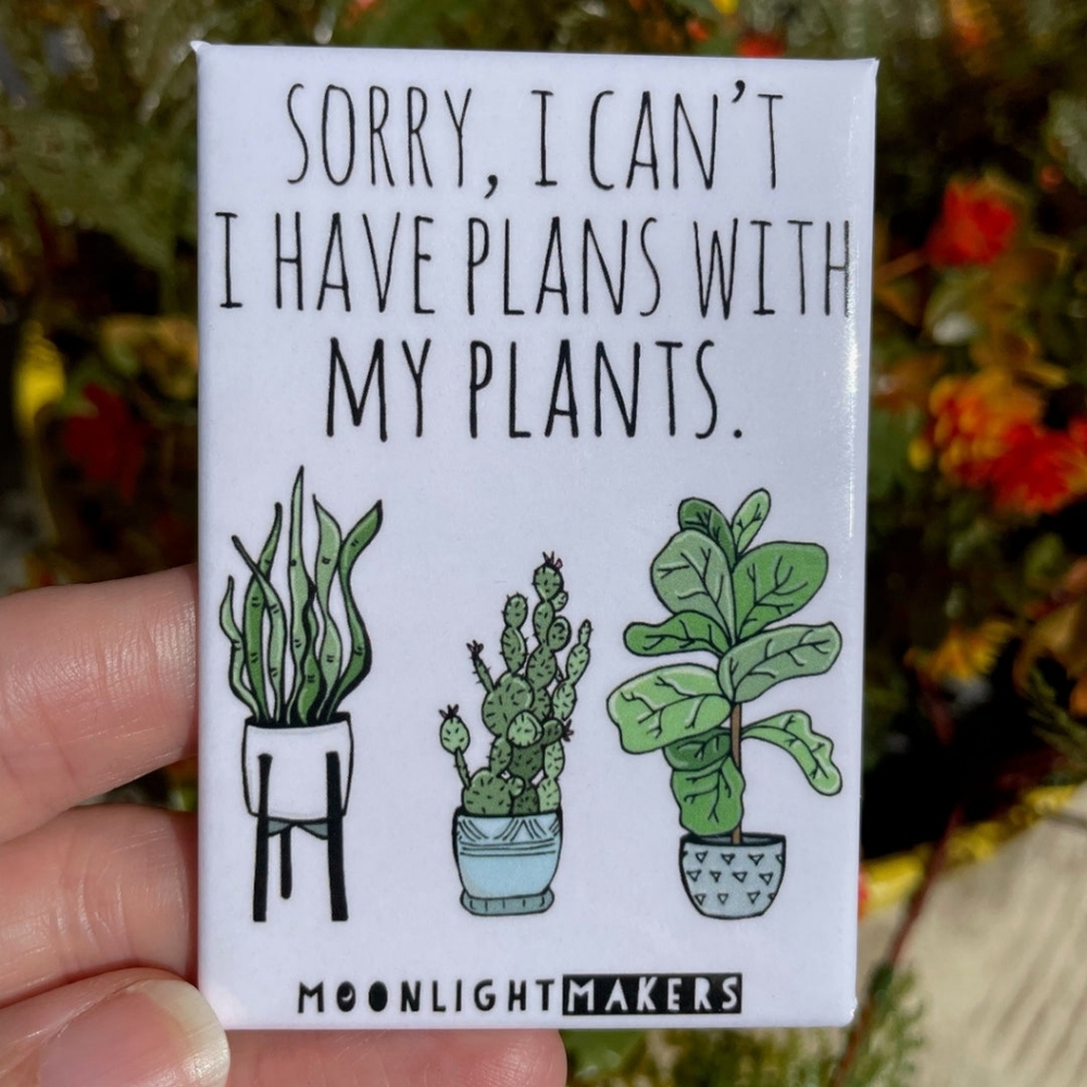 "Sorry, I Have Plans With My Plants" Moonlight Makers Sloth Magnet